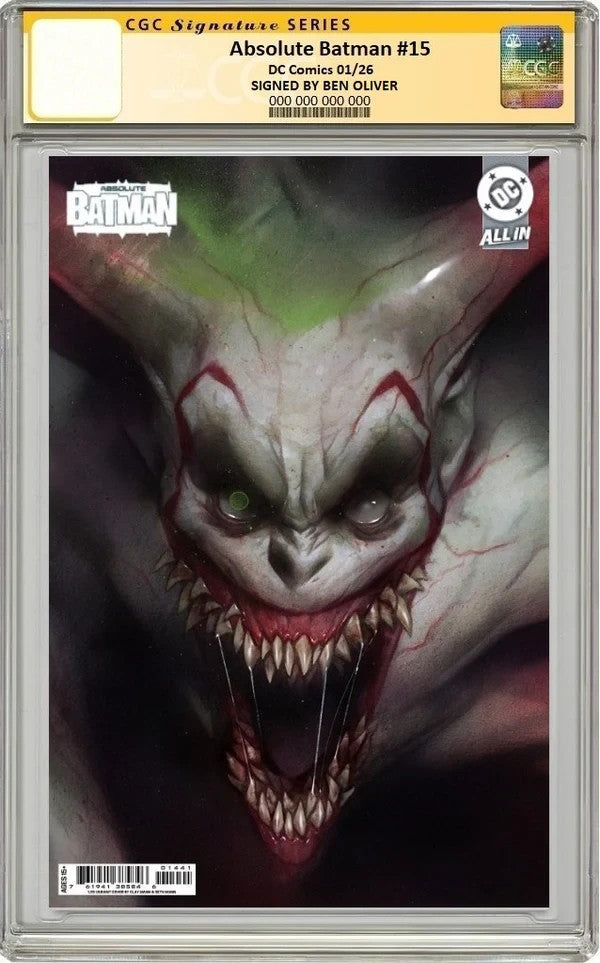 ABSOLUTE BATMAN #15 CGC 9.8 SS π₯ CVR C SIGNED BY BEN OLIVER CARD STOCK VARIANT