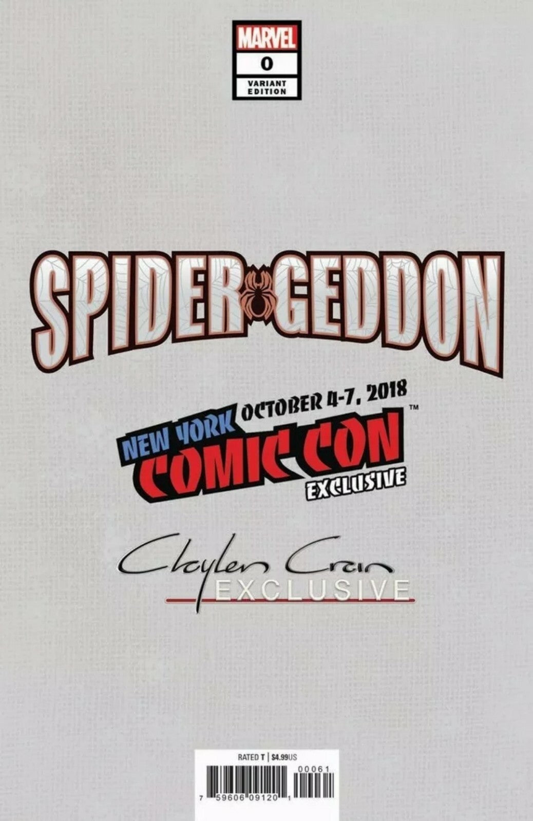 🔥SPIDERGEDDON 0 CLAYTON CRAIN EXCLUSIVE VIRGIN VARIANT SET 1ST PS4 SPIDERMAN