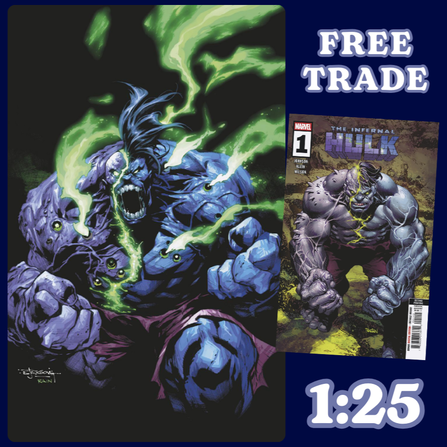 INFERNAL HULK #1 π₯ 1:25 STEPHEN SEGOVIA RATIO VIRGIN 2ND PRINTING VARIANT