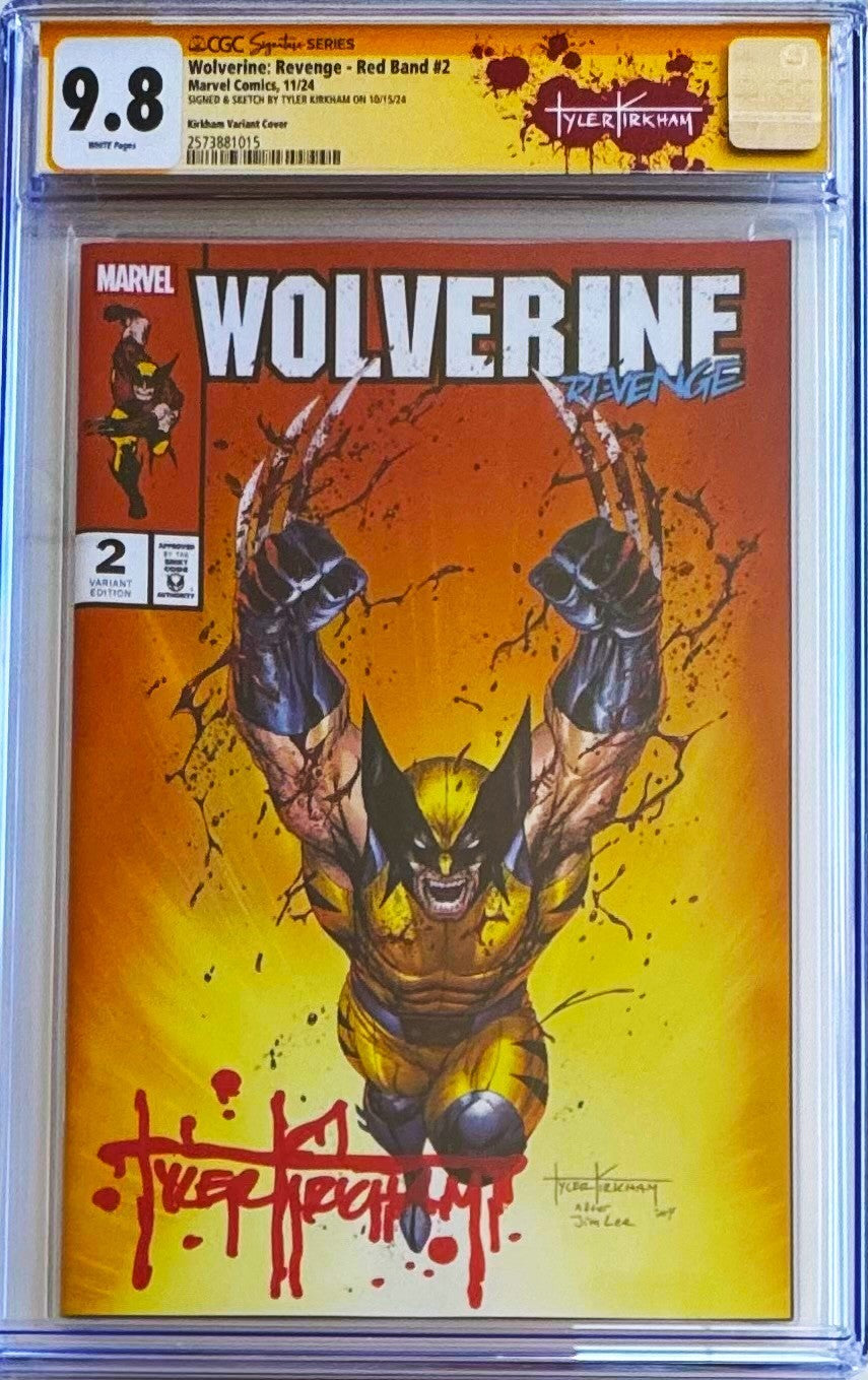WOLVERINE: REVENGE - RED BAND #2 CGC 9.8 SS SIGNED & SKETCHED KIRKHAM VARIANT
