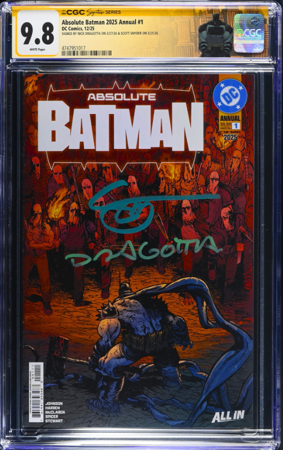ABSOLUTE BATMAN 2025 ANNUAL 1 CGC 9.8 🔥 D.W. JOHNSON SIGNED BY SNYDER DRAGOTTA