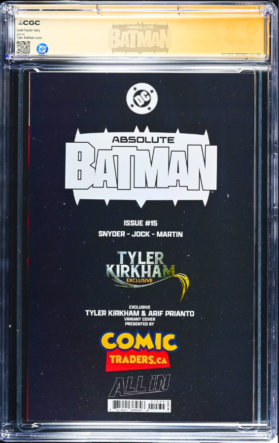 ABSOLUTE BATMAN #15 CGC SS 9.8 🔥 KIRKHAM COVER SIGNED BY SNYDER AND DRAGOTTA