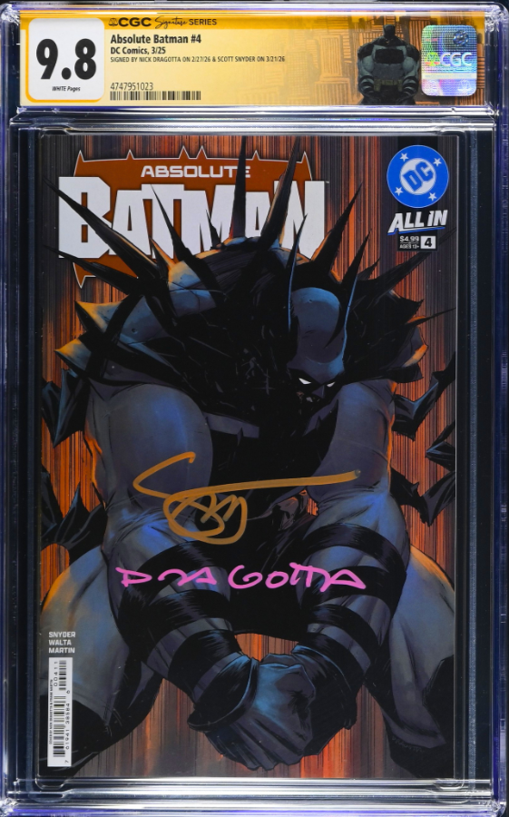 ABSOLUTE BATMAN #4 SS CGC 9.8 🔥 DRAGOTTA COVER SIGNED BY SNYDER & DRAGOTTA