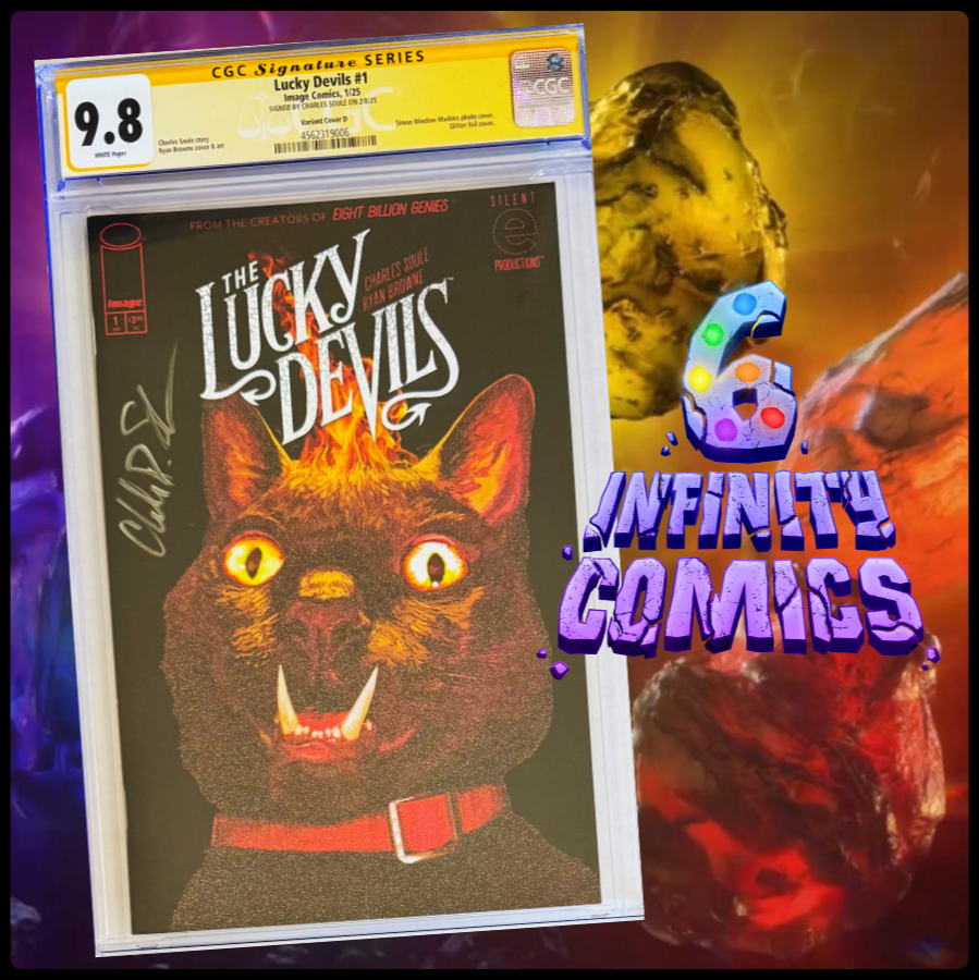 THE LUCKY DEVILS 1 CGC 9.8 🔥 RYAN BROWNE 1:25 GLITTER FOIL - SIGNED C. SOULE