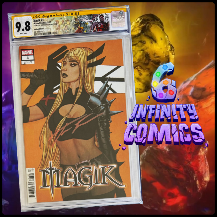 MAGIK #3 CGC 9.8 🔥SS JENNY FRISON 1ST PRINT X-MEN CUSTOM LABEL