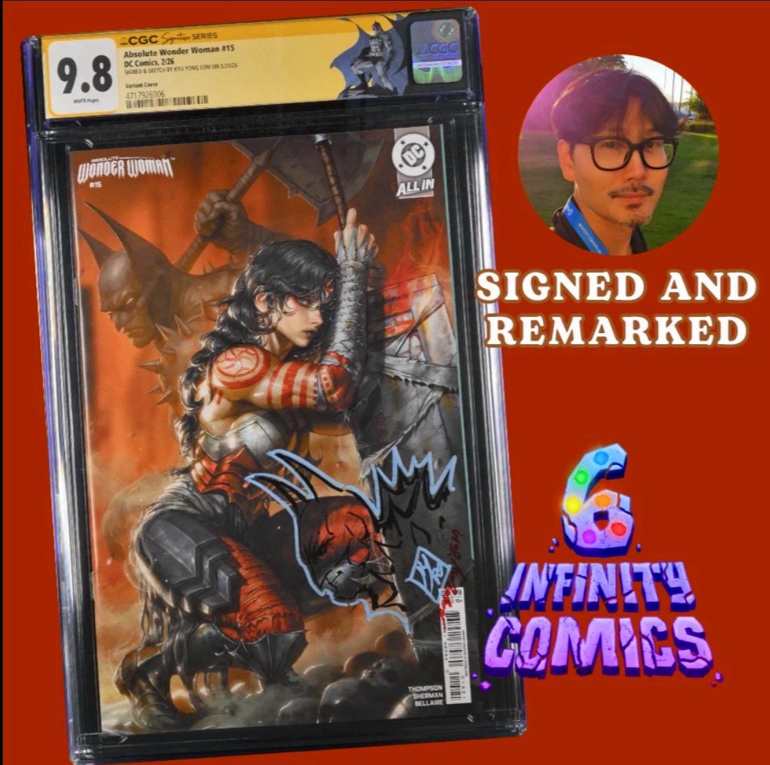 ABSOLUTE WONDER WOMAN #15 CGC 9.8 SS 🔥 COVER D KYUYONG EOM SIGNED AND REMARKED