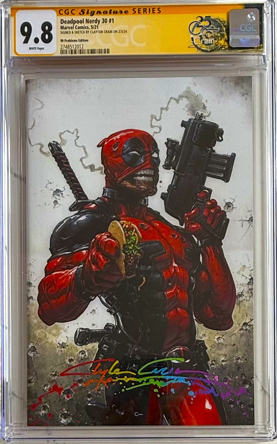 DEADPOOL NERDY 30 #1 🔥 SS CGC 9.8 INFINITY SIGNED-SKETCH CRAIN 99 PROBLEMS VIRGIN