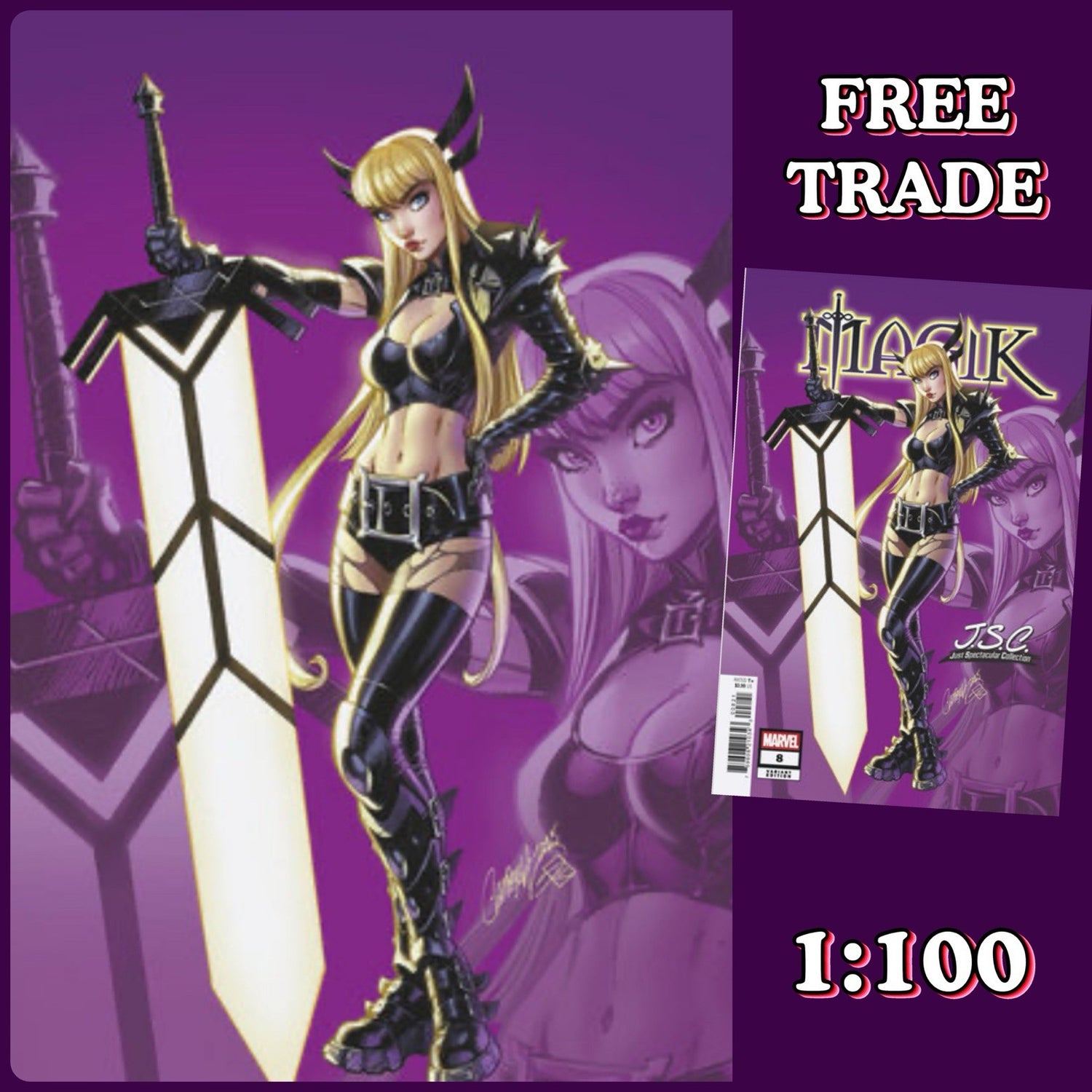 [FREE TRADE] MAGIK #8 J SCOTT CAMPBELL 1:100 VIRGIN VARIANT ‼️🔥
