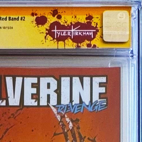 WOLVERINE: REVENGE - RED BAND #2 CGC 9.8 SS SIGNED & SKETCHED KIRKHAM VARIANT