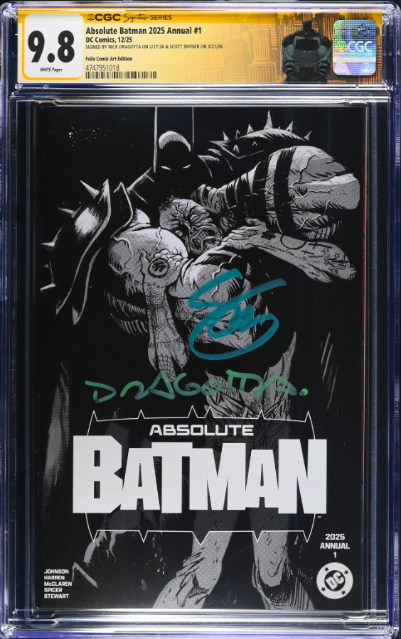 ABSOLUTE BATMAN 2025 ANNUAL 1 CGC 9.8 🔥 FELIX COMIC ART SIGNED SNYDER DRAGOTTA