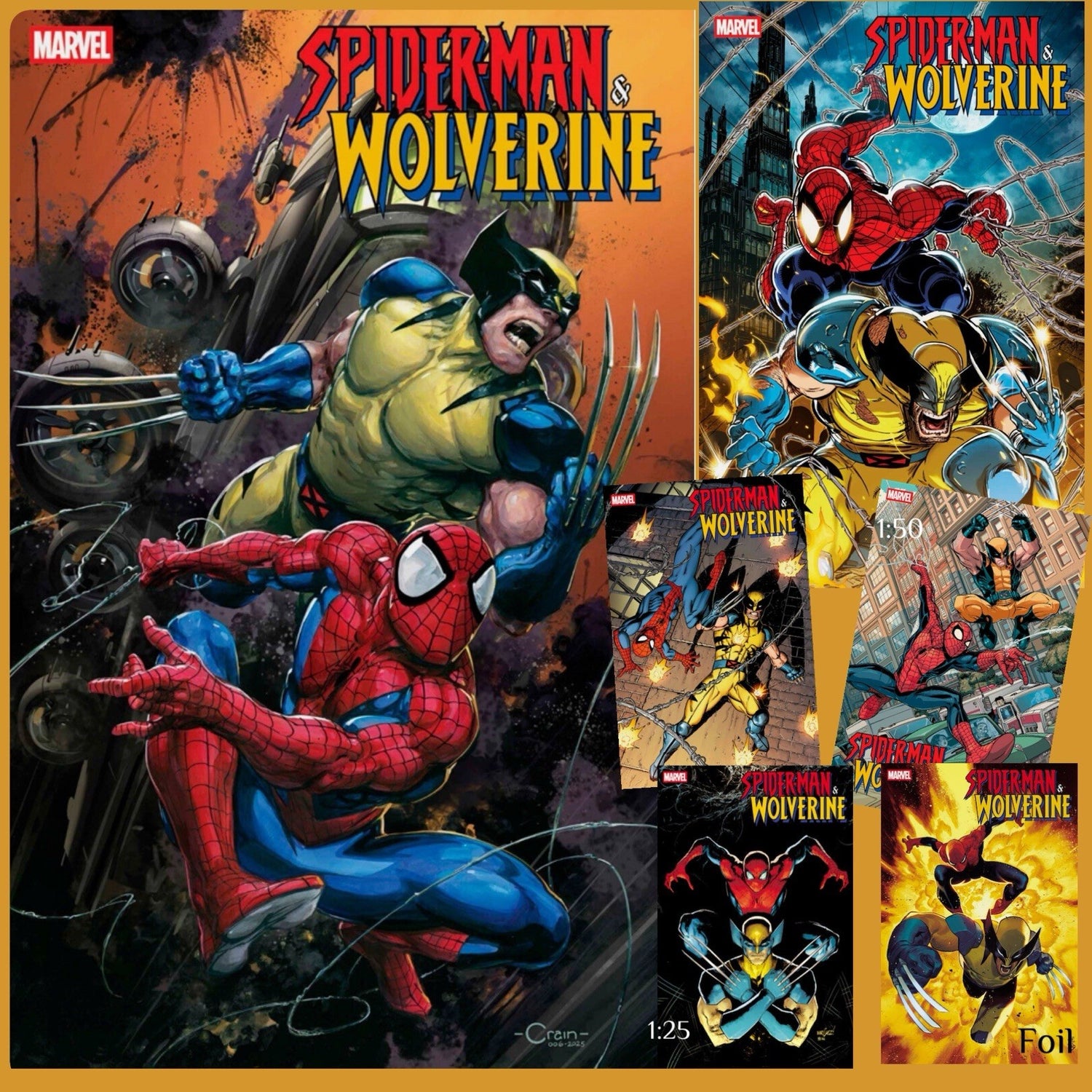 🔥‼️ [6 PACK] SPIDERMAN & WOLVERINE 1 🕸️ 1:25, 1:50 FOIL CLAYTON CRAIN ‼️🔥