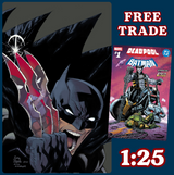 MARVEL/DC: DEADPOOL/BATMAN 1 🔥 1:25 RATIO VIRGIN 4TH PRINTING VARIANT
