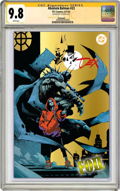 ABSOLUTE BATMAN #22 SS CGC 9.8 🔥 DEXTER SOY FOIL SDCC SIGNED AND REMARKED PRE