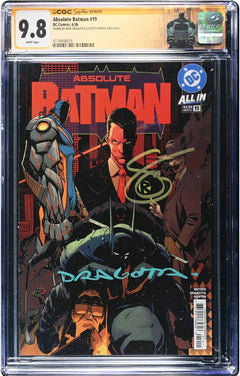 ABSOLUTE BATMAN #19 SS CGC 9.8 🔥 DRAGOTTA COVER 2x SIGNED BY SNYDER & DRAGOTTAA