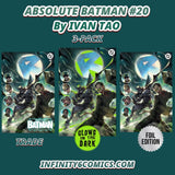 ABSOLUTE BATMAN 20 🦇 IVAN TAO 3-PACK TRADE FOIL VIRGIN GLOW-IN-THE-DARK SET