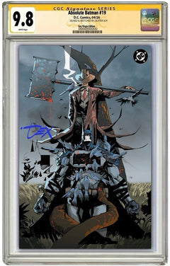 ABSOLUTE BATMAN 19 CGC 9.8 🔥 SIGNED-SKETCH DEXTER SOY VIRGIN EXCLUSIVE LTD 800