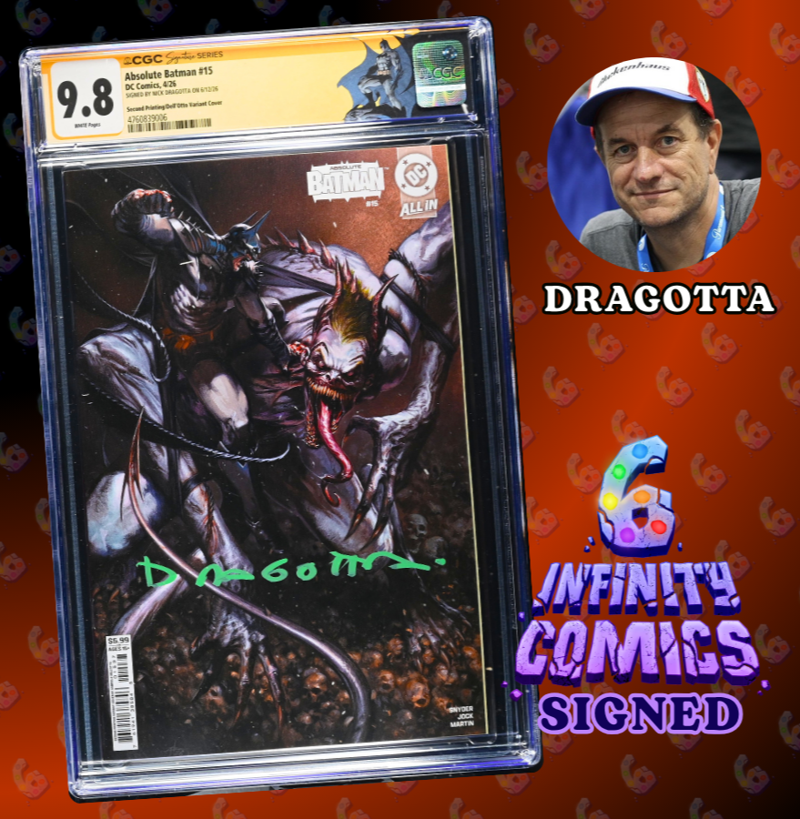ABSOLUTE BATMAN 15 CGC SS 9.8 🔥 2ND PRINT DELL'OTTO 2x SIGNED SNYDER DRAGOTTA