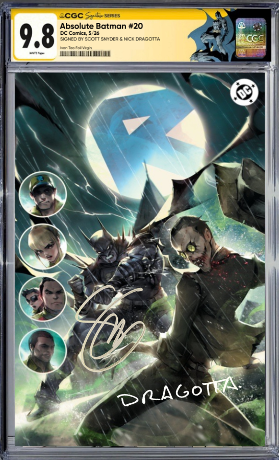 ABSOLUTE BATMAN #20 SS CGC 9.8 🔥 TAO FOIL VIRGIN 2x SIGNED BY SNYDER & DRAGOTTA