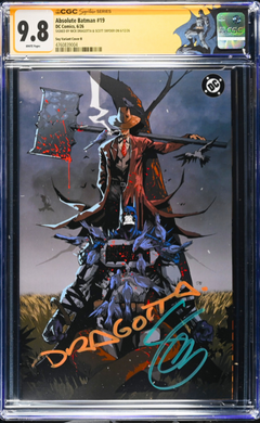 ABSOLUTE BATMAN #19 SS CGC 9.8 🔥 DEXTER SOY COVER B SIGNED BY SNYDER DRAGOTTA