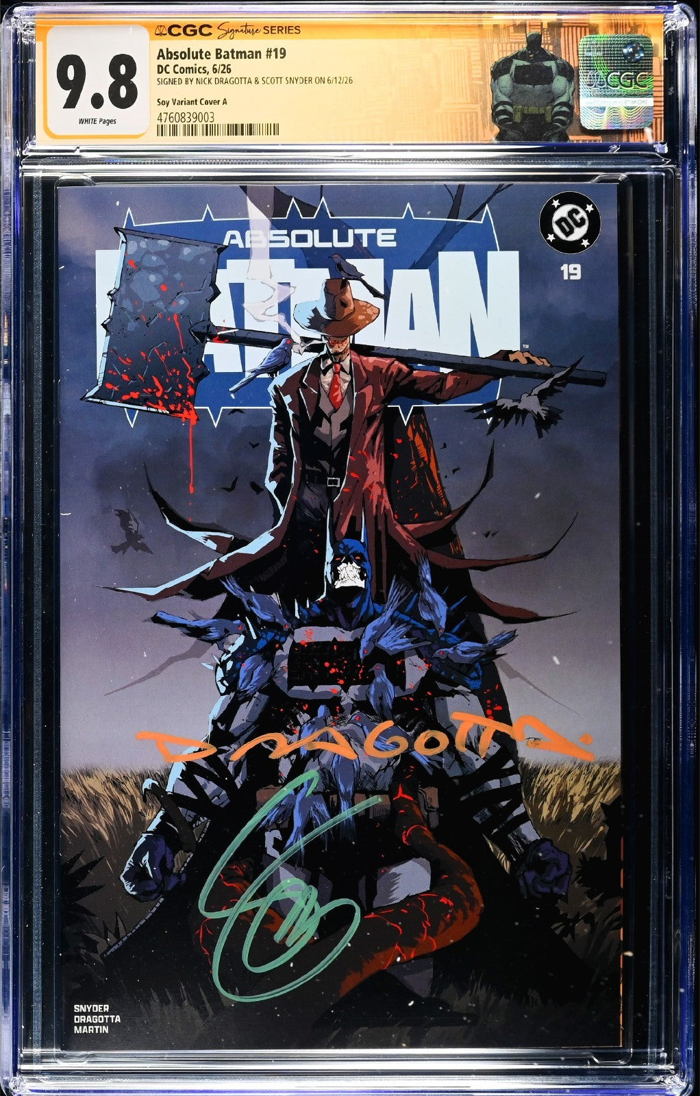ABSOLUTE BATMAN #19 SS CGC 9.8 🔥 DEXTER SOY TRADE SIGNED 2X DRAGOTTA & SNYDER