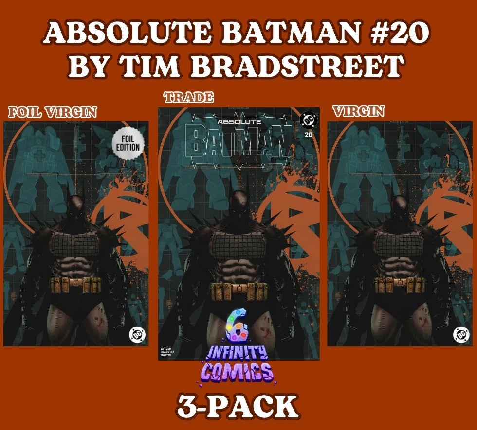 ABSOLUTE BATMAN #20 🦇🔥 TIM BRADSTREET 3-PACK TRADE, VIRGIN AND FOIL VIRGIN PRE