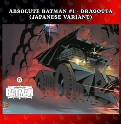 ABSOLUTE BATMAN #1 🦇🔥 NICK DRAGOTTA PHASE 6 JAPANESE VARIANT