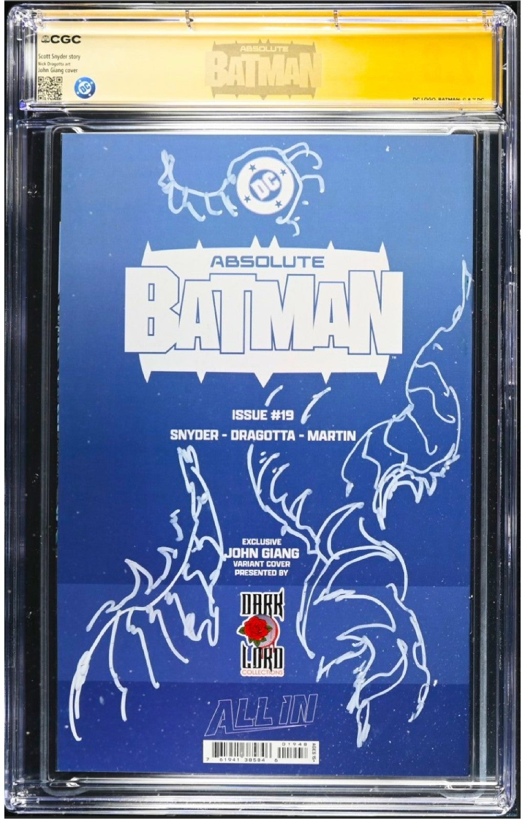 ABSOLUTE BATMAN 19 SS CGC 9.8🔥 VIRGIN GIANG REMARK 3 SIGNED DRAGOTTASNYDERGIANG