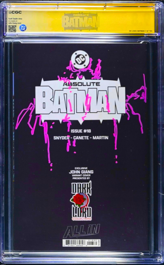 ABSOLUTE BATMAN 18 SS CGC 9.8🔥 VIRGIN GIANG REMARK 3 SIGNED DRAGOTTASNYDERGIANG