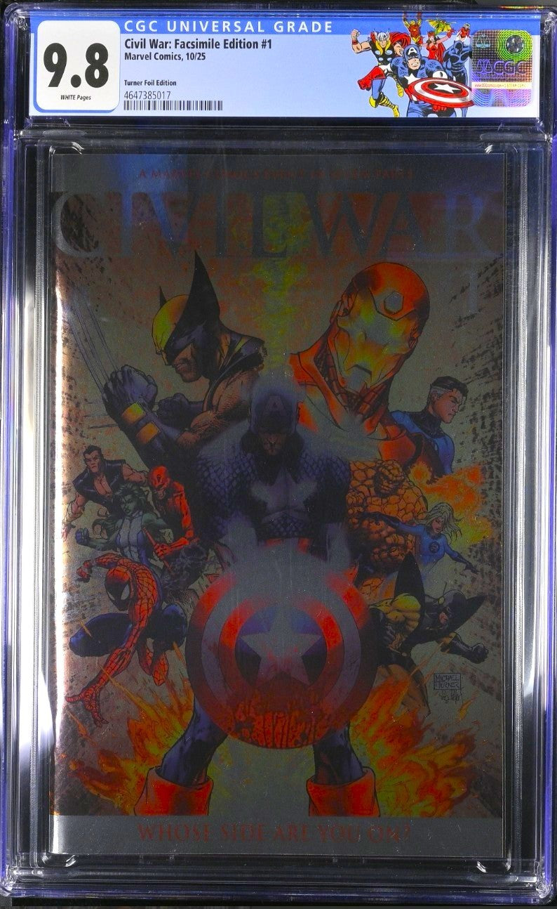 CIVIL WAR #1 CGC 9.8 🔥 FACSIMILE EDITION 2025 MICHAEL TURNER FOIL VARIANT