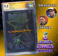 ABSOLUTE BATMAN #18 SS CGC 9.8 🔥 FERNANDEZ FOIL 2x SIGNED DRAGOTTA AND SNYDER