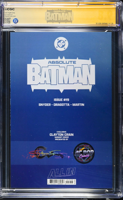 ABSOLUTE BATMAN #19 SS CGC 9.8 🔥 CLAYTON CRAIN COVER SIGNED BY SNYDER DRAGOTTA