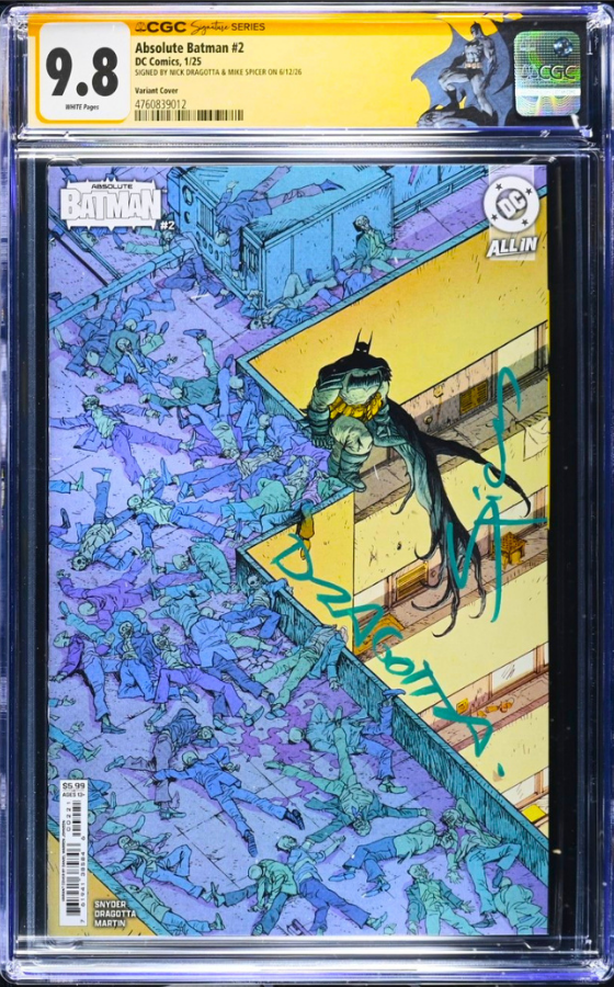 ANNUAL ABSOLUTE BATMAN #2 SS CGC 9.8 🔥 DW JOHNSON 2x SIGNED DRAGOTTA AND SPICER