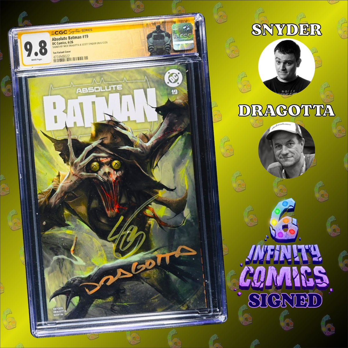 ABSOLUTE BATMAN #19 🦇🔥 IVAN TAO TRADE 2x SIGNED BY SNYDER & DRAGOTTA