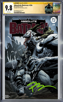 ABSOLUTE BATMAN #24 CGC SS 9.8 🔥 RYAN BENJAMIN SIGNED FOIL TRADE I6C NYCC