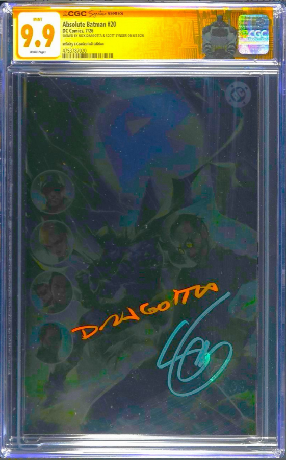 SS CGC 9.9 ‼️ ABSOLUTE BATMAN 20 🔥 IVAN TAO FOIL 2x SIGNED SNYDER DRAGOTTA