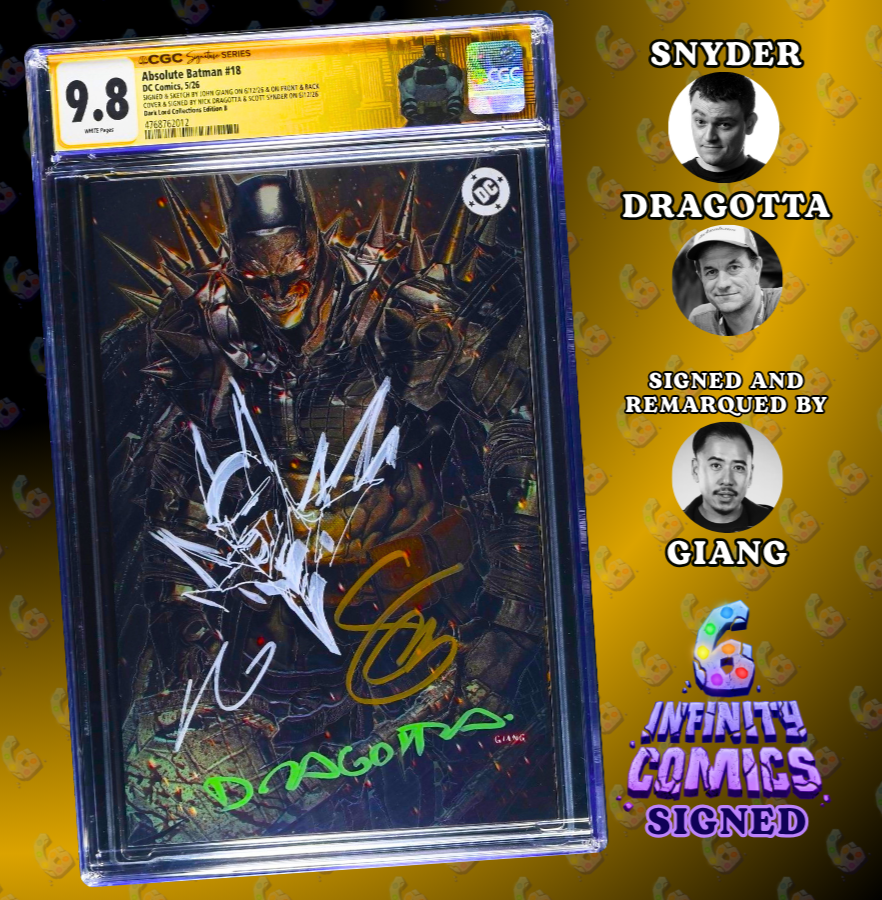 ABSOLUTE BATMAN 18 SS CGC 9.8🔥 VIRGIN GIANG REMARK 3 SIGNED DRAGOTTASNYDERGIANG