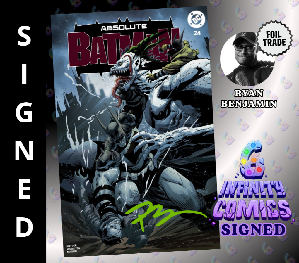 [SIGNED] ABSOLUTE BATMAN #24 🔥 RYAN BENJAMIN FOIL TRADE I6C NYCC EXCLUSIVE