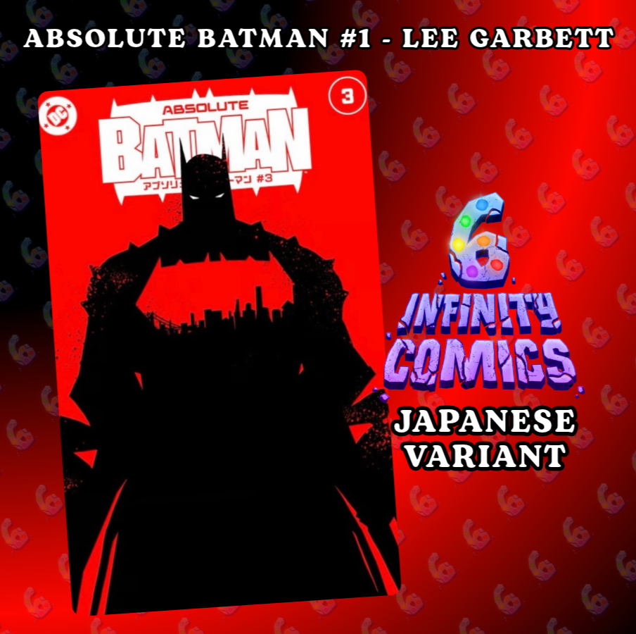 ABSOLUTE BATMAN #3 🦇🔥 LEE GARBETT 1ST EDITION JAPANESE PHASE 6 VARIANT